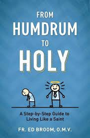 Humdrum to Holy