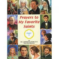 Prayers to my Favorite Saints pt. 2
